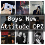 Boys attitude collection dpz for socail media