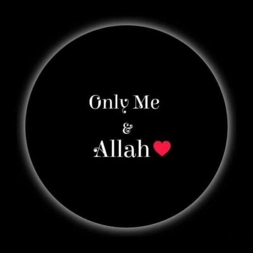 Only Me & Allah beautiful new islamic profile pictures